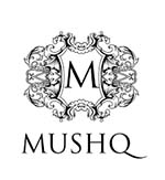 Mushq